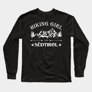 Hiking Girl Wandern Südtirol Italien Long Sleeve T-Shirt